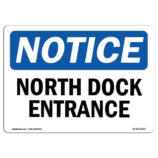 Safety Sign, OSHA Notice, 10